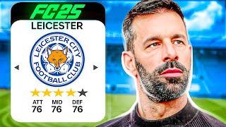 I Rebuilt Leicester City Under Ruud Van Nistelrooy