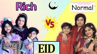 Eid : Rich Vs. Normal  |  MoonVines