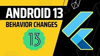 Adapt your Flutter app to Android 13