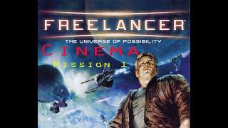 Freelancer Mission 1