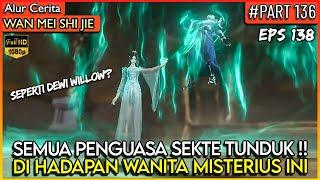 SHI HAO DI BUAT KETAR-KETIR OLEH WANITA INI !? - Donghua PERFECT WORLD WANMEI SHIJIE #WMSJ PART 136