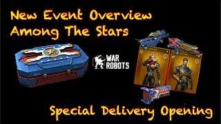 Special Delivery Crate Opening WR Among The Stars - War Robots [WR]