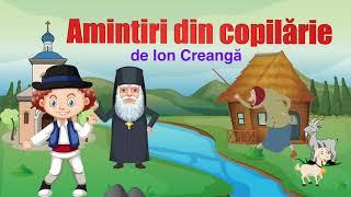 Amintiri din Copilarie de Ion Creanga , Partea I