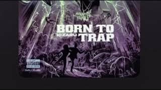 Kizaru album “BORN TO TRAP”