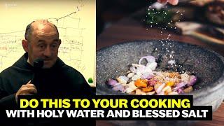 A Catholic Priest's Advice: Do this to your cooking with holy water and blessed salt