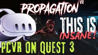 Propagation VR - PCVR on Meta Quest 3 - Insane VR shooter! 30 Minutes Gameplay