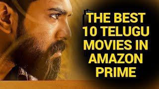 The Best 10 Telugu Movies In Amazon Prime