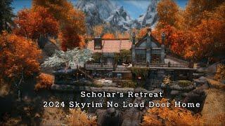 Scholar's Retreat, A 2024 Skyrim Home Mod with No Load Doors! For Xbox and PC (AE/SE)