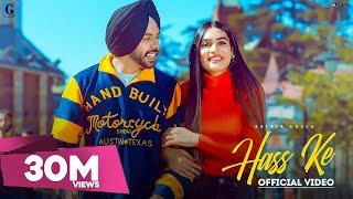 Hass Ke : Satbir Aujla (Official Video) Rav Dhillon | Punjabi Songs | GK Digital | Geet MP3