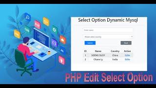 Edit Select Option Dynamic Using PHP Mysql