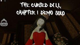 The Cursed Doll - Chapter 1 Demo - Solo | Full Walkthrough - Roblox