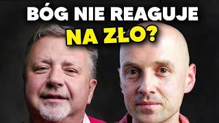 Bóg bierny wobec zła? Czemu cierpimy? Po co się modlić? Czy są przypadki? Rozmowa z Marcinem Gajdą