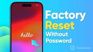 [2024] How to Factory Reset Your iPhone without Password️ | iOS 15/16/17 | 3 Ways