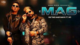 Extend Mag (Video) - SB The Haryanvi Ft MJ | New Haryanvi Songs Haryanavi 2023 @HaryanviHits