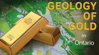 Geology of Gold in Ontario