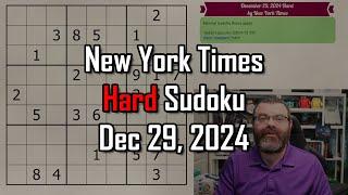 NYT Hard Sudoku Walkthrough | Dec 29, 2024