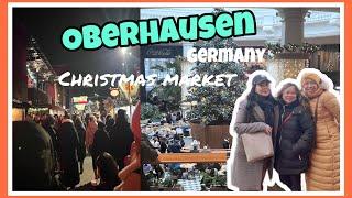 OBERHAUSEN CHRISTMAS MARKET  WITH FRIENDS | WESTFIELD CENTRO  ITS WINTER VLOGS