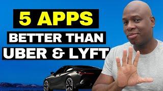 5 Apps That's Better Than Uber & Lyft And Will Make You REAL MONEY!!!