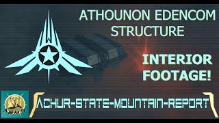 BREAKING! Athounon:  EXCLUSIVE EDENCOM Structure Boarding Footage Revealed!