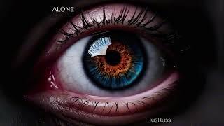 ALONE - JusRuss