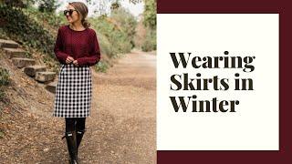 Get Dressed with Merrick: Wearing Skirts in the Winter