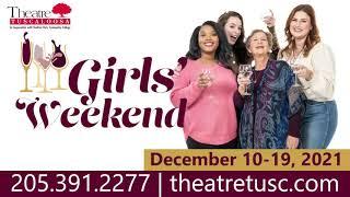 Theatre Tuscaloosa presents "Girls' Weekend"