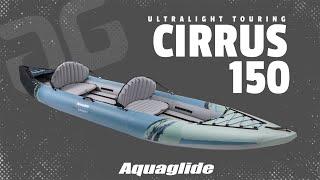 Cirrus 150 Ultralight Inflatable Kayak | Aquaglide