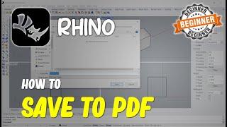 Rhino How To Save To PDF