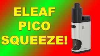 Eleaf Pico Squeeze  Unbox, Build, Review