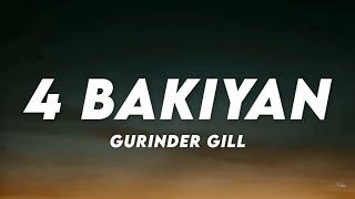 4 Bakiyan (Lyrics) - Gurinder Gill  Lyrics Cloud