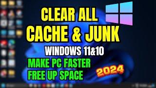 How To Clear Cache, Junk, & Temp Files in Windows 11/10 – Boost PC Performance