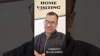 Home visiting | objectives principles and technique of home visiting