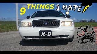 9 Things I HATE About My Crown Victoria Police Interceptor