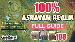 How to: Ashavan Realm 100% FULL Exploration ⭐ SUMERU ALL CHESTS GUIDE 【 Genshin Impact 】