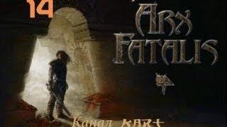 Arx Fatalis: Зогарка [#14]