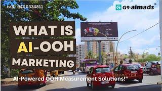 Revolutionary AI-Powered OOH Measurement Solutions!" what is Ai OOH marketing,