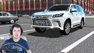 РАЗБИЛ НОВЫЙ ЛЕКСУС 570 - City Car Driving + РУЛЬ