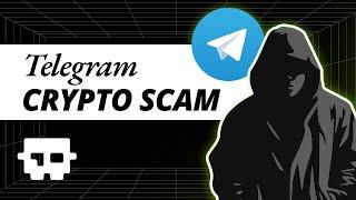 Be AWARE!! the latest TELEGRAM crypto SCAM explained