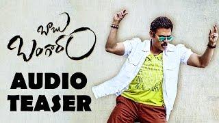 Babu Bangaram Audio Teaser || Venkatesh || Nayanthara || Director Maruthi || Sithara Entertainments