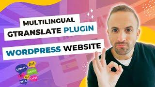  Creating a Multilingual WordPress Website - Gtranslate 