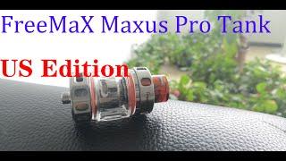 FreeMaX Maxus Pro Tank (US Edition) Look! | Sourcemore