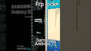 Remove frp lock samsung android 12