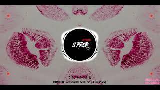 DA'BROS G - MUAHH FT. DONOVAN BTS & DJ LOIC [ REMIX 2024 ]