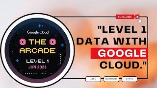 ARCADE'S Level 1: Data with Google Cloud Live NOW  || #qwiklabs || #arcade  || @quick_lab