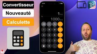 Convertisseur et Nouveautés Application Calculette sur iPhone et iPad iOS 18