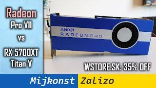  Порівняння Radeon Pro VII з RX 5700XT та Titan V | розблокування розгону