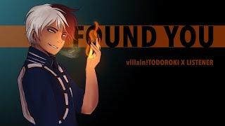 Found You | villain!Todoroki Shouto x Listener {BNHA ASMR Fanfiction Reading}