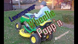 Lawnmower Wheelie Popp'n Pappy