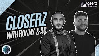 How to Level Up Your Sales Game w/ Ronny & AC | Closerz Academy