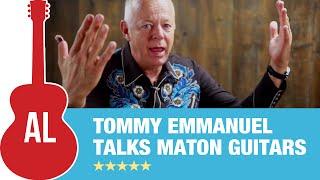 Tommy Emmanuel Talks Maton Guitars (1 of 2)